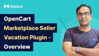 OpenCart Marketplace Seller Vacation Plugin - Overview