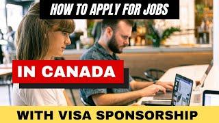 How to Apply for Jobs In Canada With Visa Sponsorship | How to Create a Job-Targeted Resume for Jobs