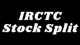 What is a Share Split? | IRCTC Stock Split | Stock Market Basics for Beginners