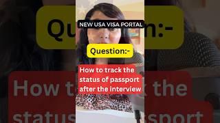 Don’t know how to track the status of your passport after the interview? We got you  #usavisa