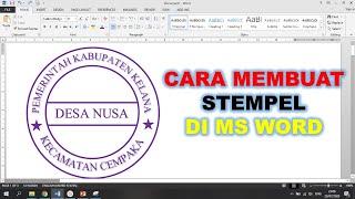 Cara Membuat Stempel di Ms  Word