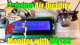 Arduino Air Quality Monitor with MQ135
