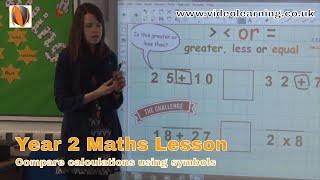 Year 2 KS1 Maths Classroom Observation: Compare Calculations Using Symbols