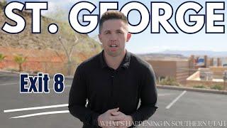 What's Happening in Southern Utah: St.George - Exit 8