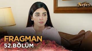 Nefes - Siyani | Pakistan Dizisi  52. Bölüm Fragmanı  @kanal7