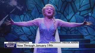 Dean's Reviews: 'Frozen' at the Paramount Theatre Aurora