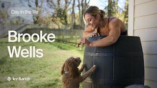 A Day in the Life of Brooke Wells, 8x CrossFit Games Athlete | Ice Barrel