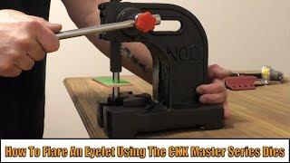 How To Flare An Eyelet Using The CKK Master Series Dies