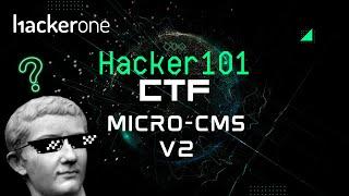 Hacker101 CTF - Micro-CMS v2 (Medium) - Live Walkthrough