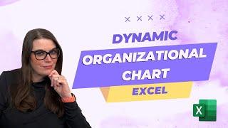 How to Create a Dynamic Organizational Chart in Microsoft Excel