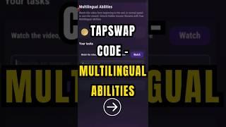 Multilingual Abilities tapswap Code | tapswap airdrop | tapswap code