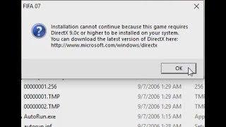 How to Solve Fifa 07 DirectX error: "Fifa 07 requires DirectX 9.0c"