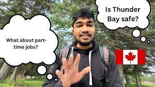 Reality of Thunder Bay  | Things you should know before moving