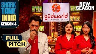 'Gudworld' के उत्पादों को चखकर Anupam को 'Desi Ghee' का स्वाद आया | Shark Tank India S4 | Full Pitch