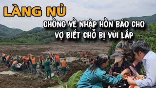 LÀNG NỦ Chồng Về Nhập Hồn Báo Cho Vợ Con Biết Chỗ Bị Vùi Lấp Và Nói : Anh Không Về Được Em Ơi