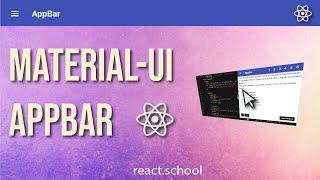 Material UI AppBar - React Navbar CSS Example