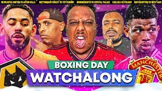 Boxing Day Football LIVE PLUS Wolves vs Man Utd Watch Along