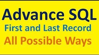 SQL query to find first record and last record in single query