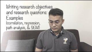 Writing research objectives and research questions: Examples