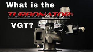 What is the Turbonator VGT?