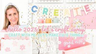 Hello 2025!  Let's Craft Away! | 2025 Cricut Craft Inspiration + More!