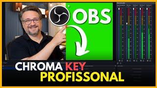 Como Fazer Chroma Key Profissional Gastando Pouco com Obs Studio! 