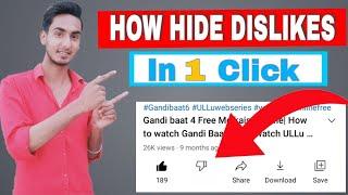 How To Hide Only Dislike Butto on YouTube Videos (2021) | Dislike Button Kaise Hataye YouTube Se