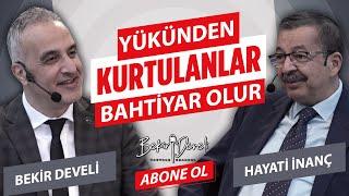 Bekir Develi ile Bir Başka Ramazan | 4.Gün | Hayati İnanç