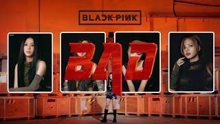 BLACKPINK - BAD (AI Cover) (@DOLLAOfficialMY)