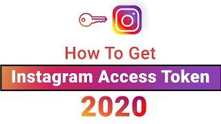 How to Get Instagram Access Token - New Instagram API 2020 - Ishi Themes