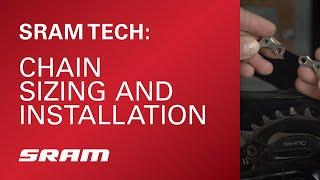 SRAM Tech: Chain Sizing and Installation