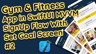 Self Trainer Gym and Fitness App Swift UI | Sign-Up Flow #2