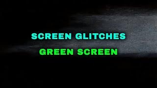 Screen Glitches Collection Green Screen Effect 4K V1