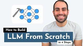 How to Build an LLM from Scratch | An Overview