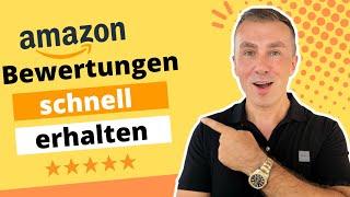 Top 3 Methoden um Amazon Bewertungen Schnell zu Erhalten!