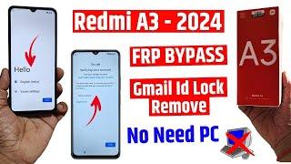 Xiaomi Redmi A3 Frp Bypass Android 14 | Redmi A3 Bypass Google Account Without PC 2024
