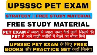 UPSSS PET EXAM STRATEGY || UPSSSC PET EXAM 2022 FREE STUDY MATERIAL BOOKS & NOTES PDF