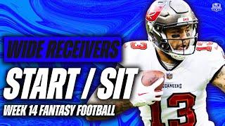 2022 Fantasy Football - MUST Start or Sit Week 14 Wide Receivers -  Every Match Up!!!