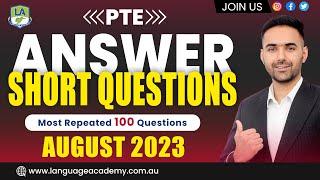 PTE Speaking Answer Short Questions | August 2023 | Exam Predictions | Language Academy PTE NAATI