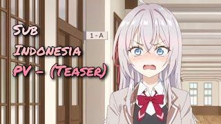 Alya Sometimes Hides Her Feelings In Russian - PV Sub Indonesia