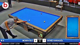 MÜBİN İSLİ vs DENİZ KARAGÖL | 3 BANT BİLARDO ŞAMPİYONASI 1.ETAP - A - 3.TUR ANKARA | billiards