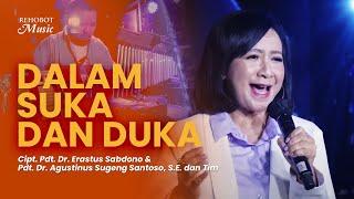 Dalam Suka Dan Duka (Live) - Rehobot Music