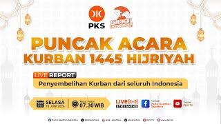 [ LIVE ] PUNCAK ACARA KURBAN 1445 HIJRIYAH