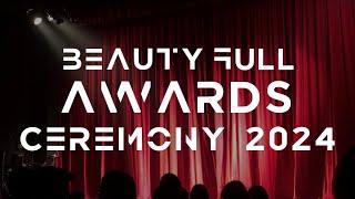 The 2024 Beauty Full Awards Ceremony