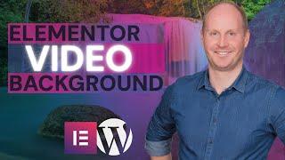 Elementor Video Background - Mehr Dynamik für Deine WordPress Website