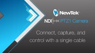 NewTek NDI® PTZ1 Camera - Connect, capture and control with a single cable