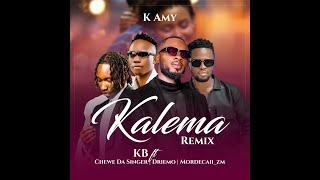 KB Ft Chewe, Driemo & Mordecaii - Kalema 'Remix' (Official lyrics Video)