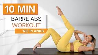 10 min BARRE ABS WORKOUT | No Planks | Intense Burn | Ballet Inspired Movements