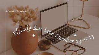 A Better Life With Flylady Kat is live! 10/23/23 (The Flylady System) #flyladykat