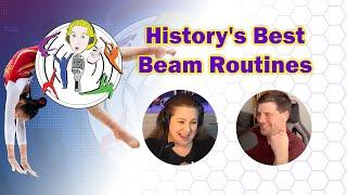 History's Best Beam Routines